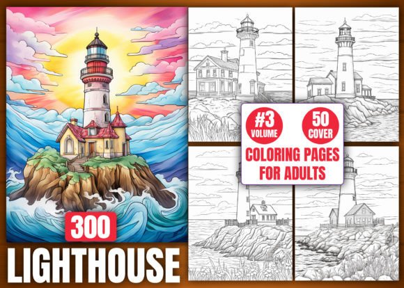 300 Lighthouse Coloring Pages for Adults: A Versatile Creative Resource for Designers, Educators, and Wellness Practitioners