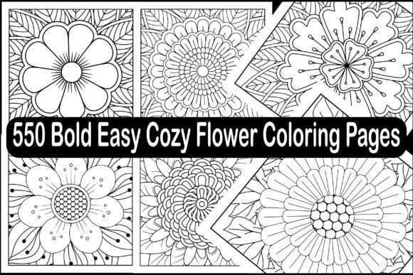 550 Bold Easy Cozy Flower Coloring Pages